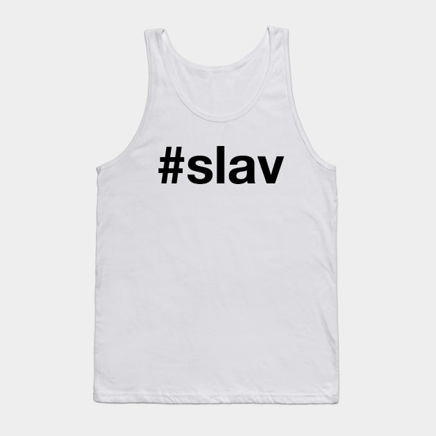 SLAV Tank Top by eyesblau